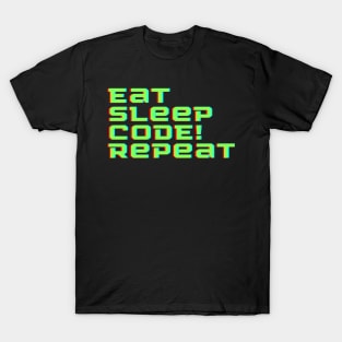 Eat Sleep Code Repeat T-Shirt